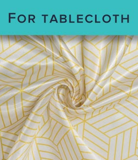 Fabrics for tablecloth